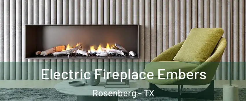  Electric Fireplace Embers Rosenberg - TX
