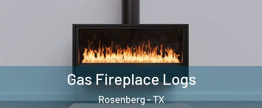  Gas Fireplace Logs Rosenberg - TX